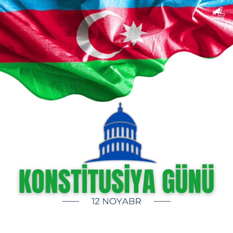 ***🇦🇿*** Konstitusiya Günü – 12 Noyabr …