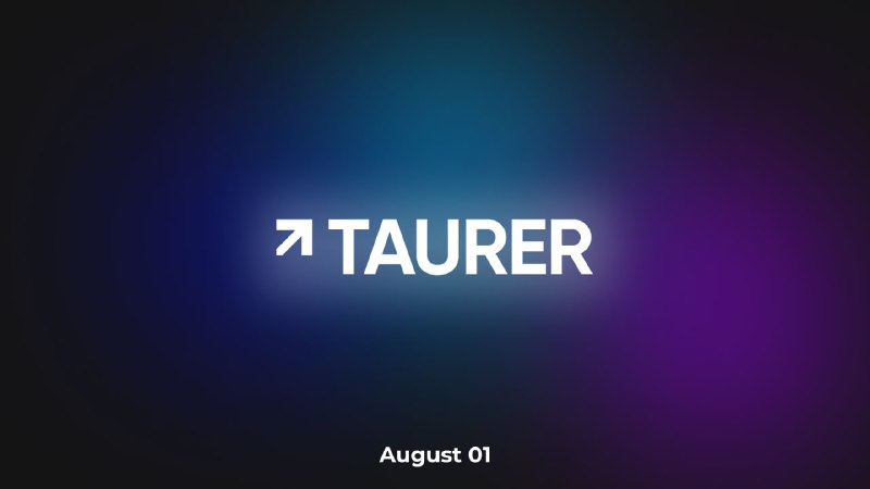 ***?*** Taurer Event — August 1st …