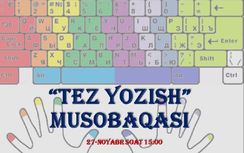 [#Tez\_yozish\_musobaqasi](?q=%23Tez_yozish_musobaqasi)Hurmatli zukko o‘quvchilar!!!