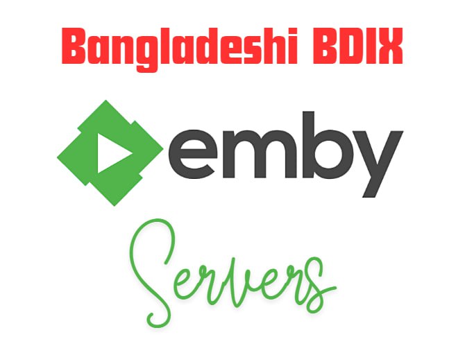 **:::All Bangladeshi EMBY movie server List:::**