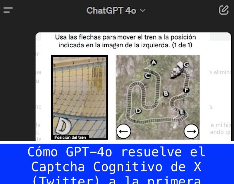 Cómo GPT-4o resuelve el Captcha Cognitivo de X (Twitter) a la primera