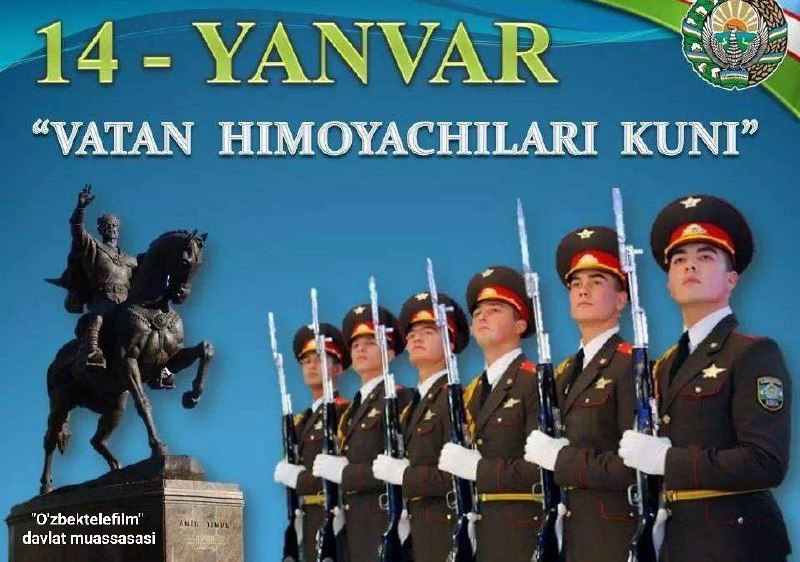 14-yanvar “Vatan himoyachilari kuni” muborak bo’lsin.