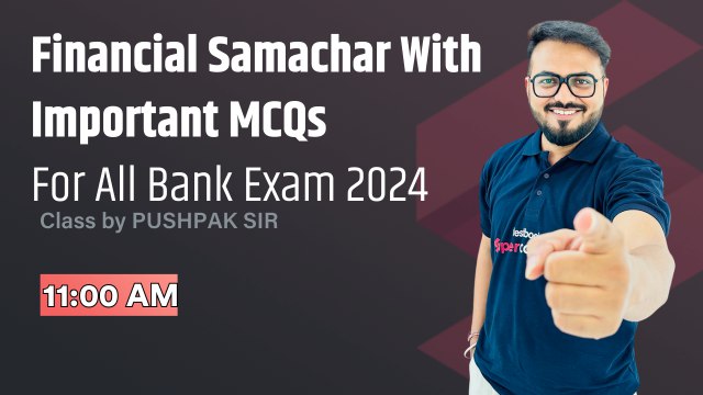 ***🔥***Your Live Class on Financial Samachar …