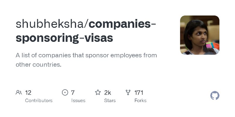 [**Companies that provide Visa Sponsorships**](https://github.com/shubheksha/companies-sponsoring-visas)