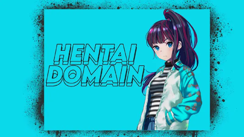 ***✨***Hentai Domain***✨***