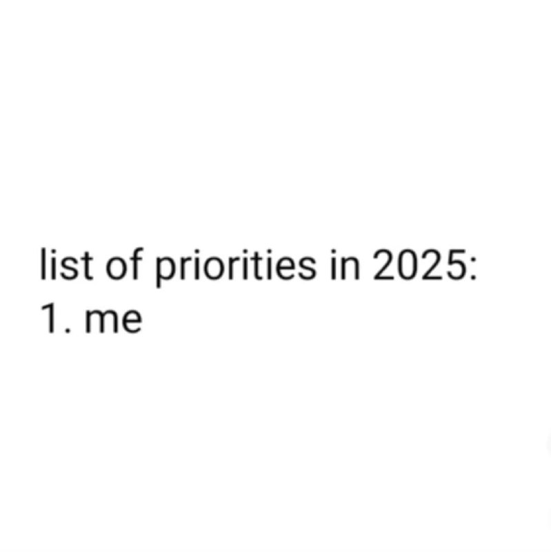 List of priorities in 2025: