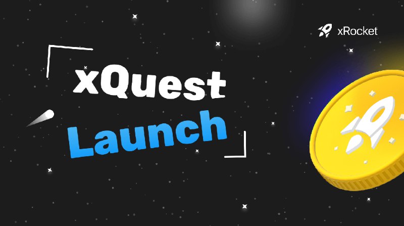 Tap **xQuest Launch** now!