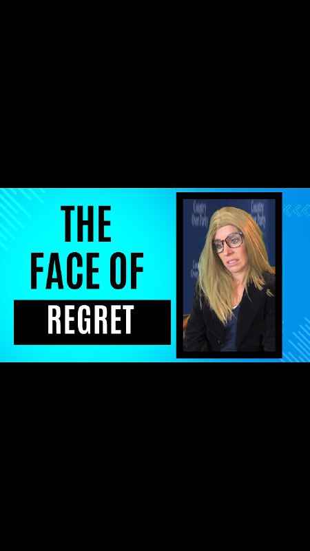 “The face of regret” ***👇***