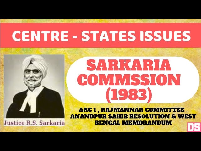 ***🔥*** SARKARIA COMMISSION RECOMMENDATIONS