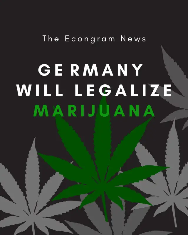 **Germany will legalize Marijuana**[#Econgram\_EU](?q=%23Econgram_EU)