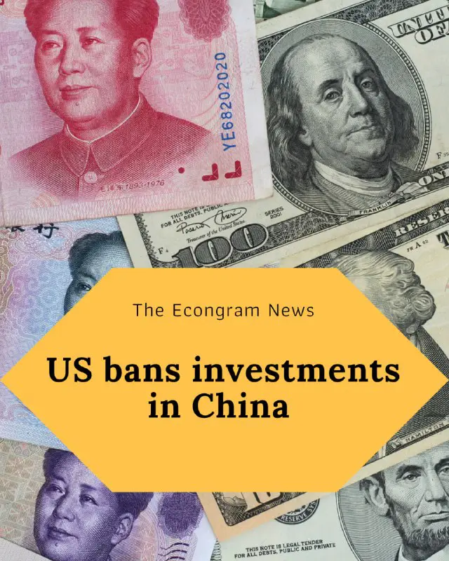 **U.S. bans investments in China**[#Econgram\_World](?q=%23Econgram_World)