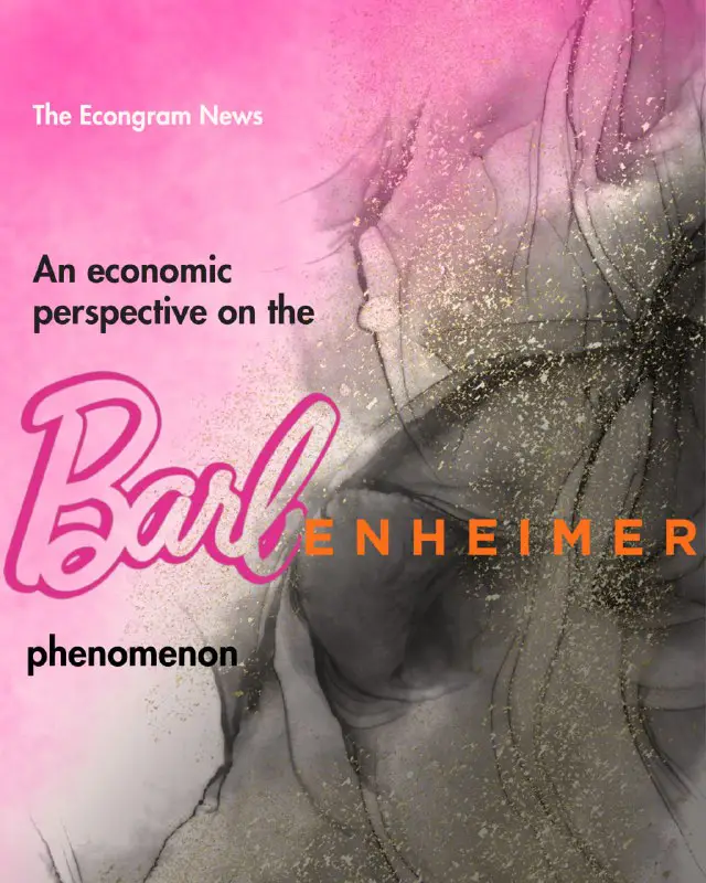 **The Economic Perspective on the Barbenheimer …