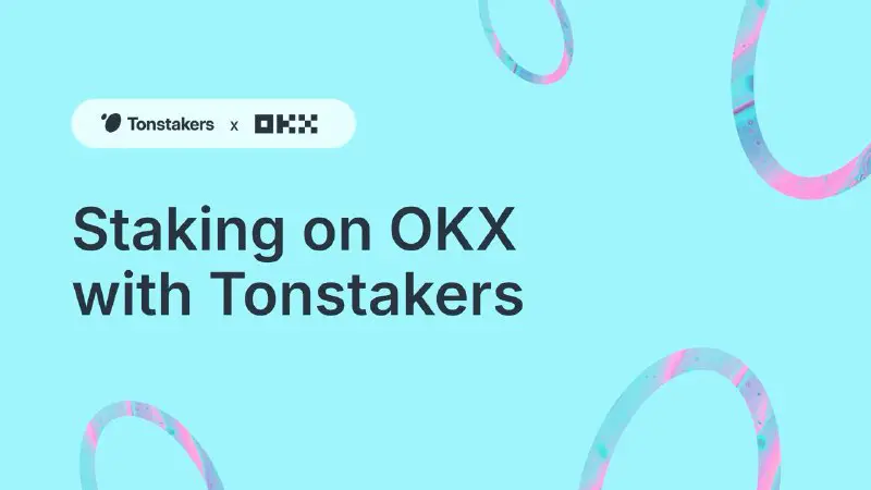 **Notiziona! Collaborazione tra Tonstakers e OKX**