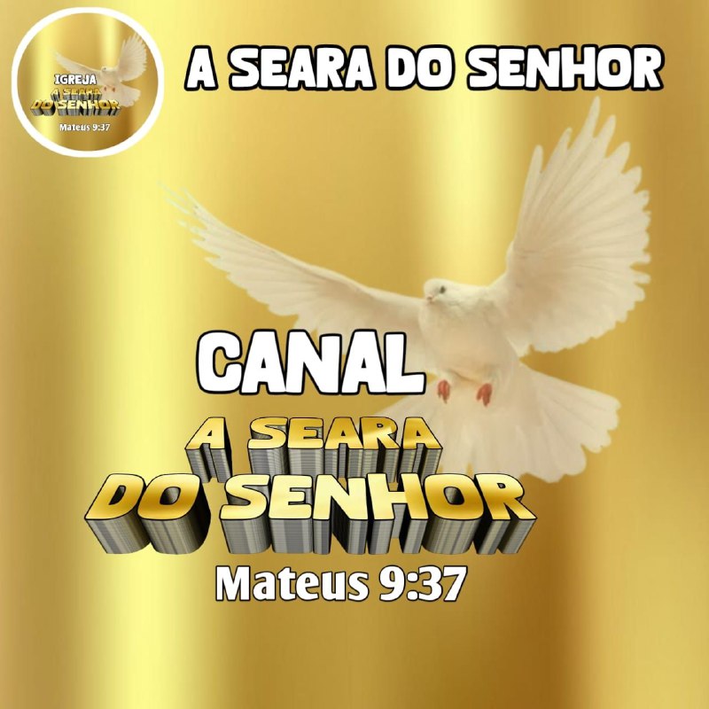 **A SEARA DO SENHOR**