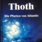 THOTH Projekt Menschheit