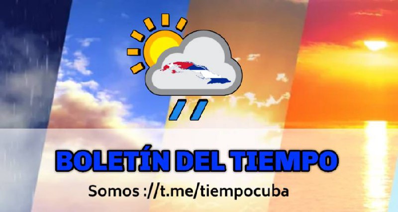 *****☀️***** [**#BOLETÍN**](?q=%23BOLET%C3%8DN) **MATUTINO DEL TIEMPO ***☁️***