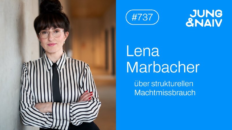 Lena Marbacher über Machtmissbrauch auf Arbeit …