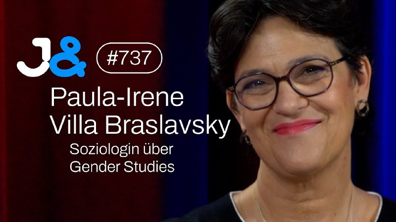 Soziologin Paula-Irene Villa Braslavsky - Jung …