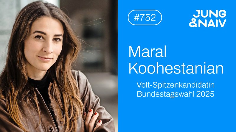 VOLT-Spitzenkandidatin Maral Koohestanian | Bundestagswahl 2025 …