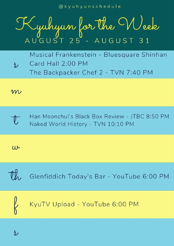 ***🗓***༢࿔ུ KYUHYUN schedule for this week