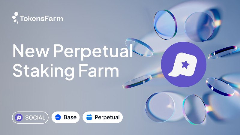 **A new perpetual staking farm for** …