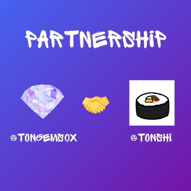 *****🍣***** **TONGems0x представляет нового партнёра — …