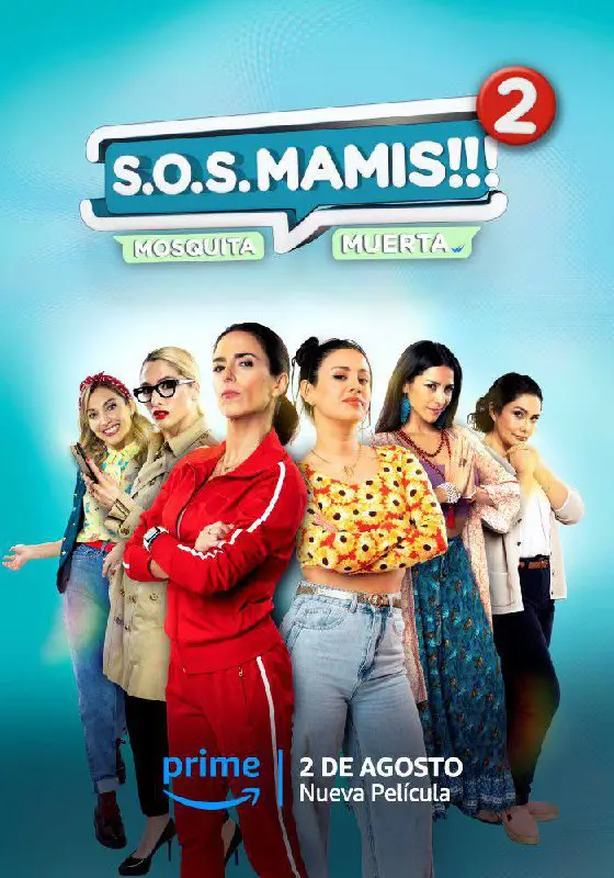 S.O.S mamis 2