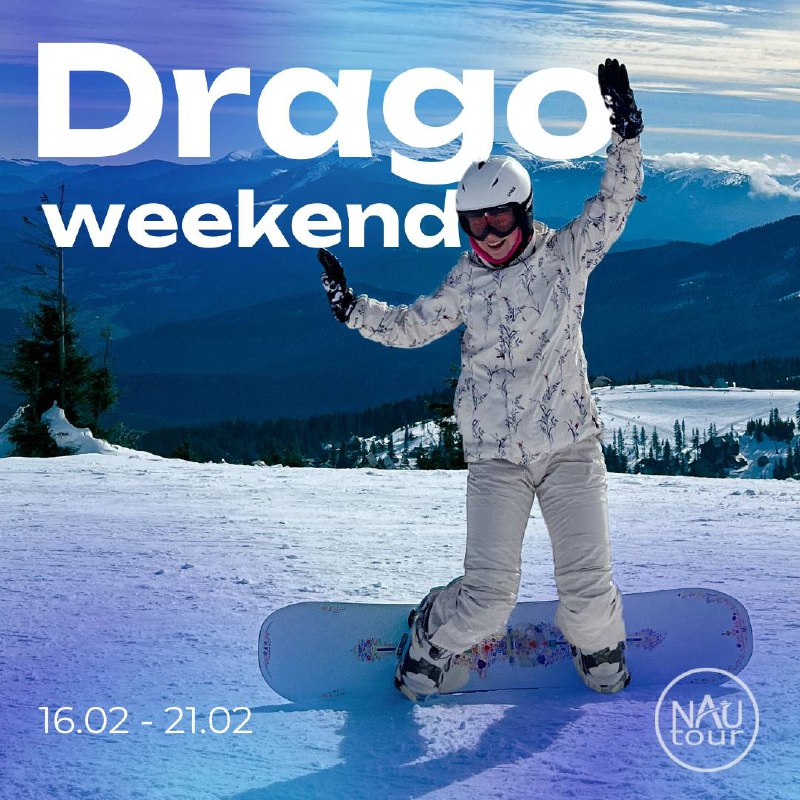 ***❄️*** **DRAGO weekend** ***❄️***