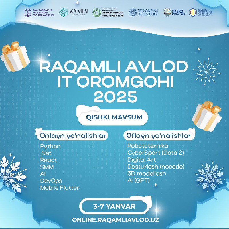 ***❄️******💻*** **“Raqamli Avlod” IT Oromgohi 2025 …