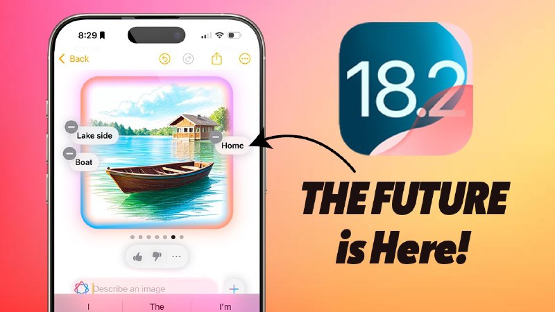 iOS 18.2 Beta 2 Brings Next-Level …