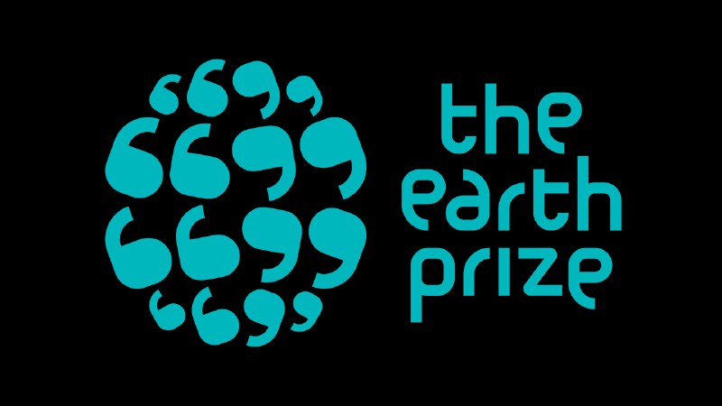 ***1️⃣*** [The Earth Prize](https://www.theearthprize.org/)