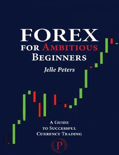 Forex For Ambitious Beginners will not …