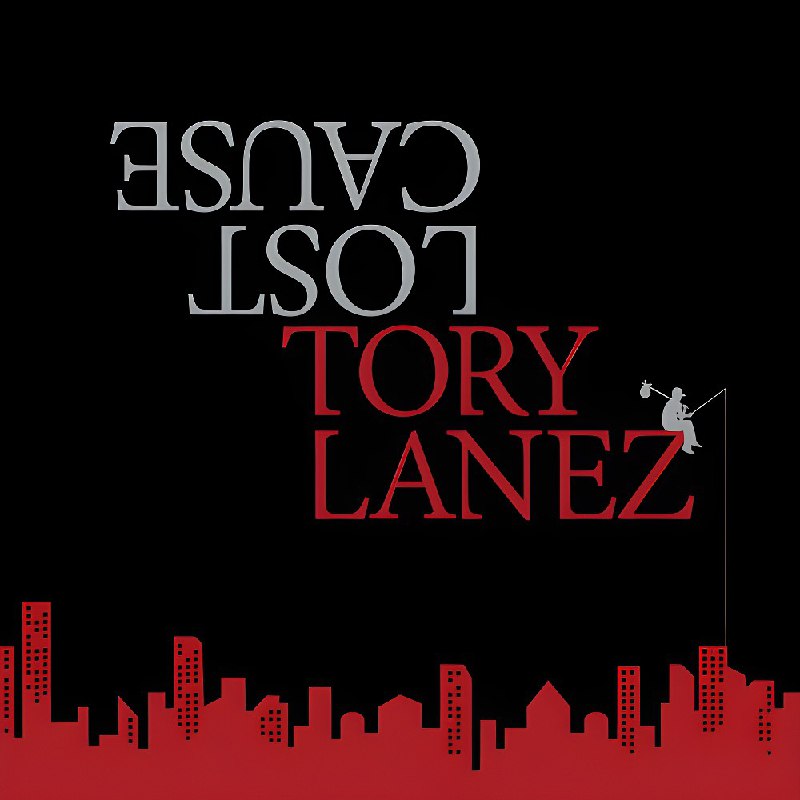 **TORY LANEZ - LOST CAUSE**