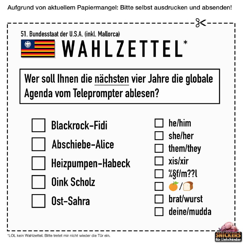 **Liebe Mitbürger. Aufgrund von aktuellem Papiermangel …