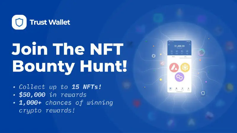 The [#TrustWalletNFT](?q=%23TrustWalletNFT) Bounty Hunt is back …