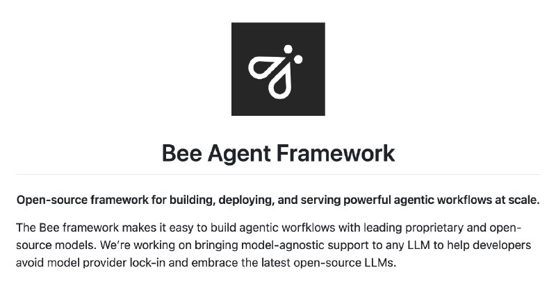 [**IBM запустила Bee Agent Framework**](https://github.com/i-am-bee/bee-agent-framework)