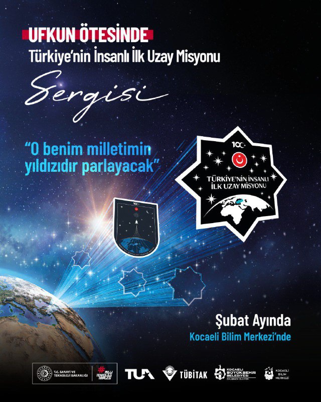 ***🧑‍🚀***“Ufkun Ötesinde” Türkiye’nin İnsanlı İlk Uzay …