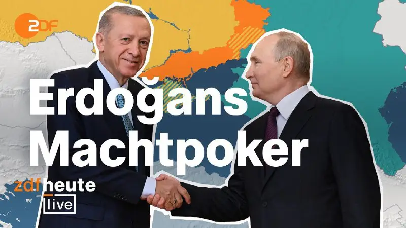 ZDF | Erdogan's Machtpoker mit Putin? …