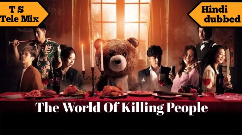 *****🎥*** The World Of Killing People …