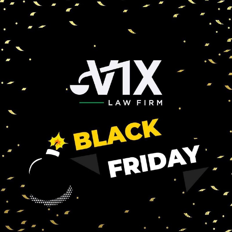 ***🎉*** *Black Friday в Vix Law …