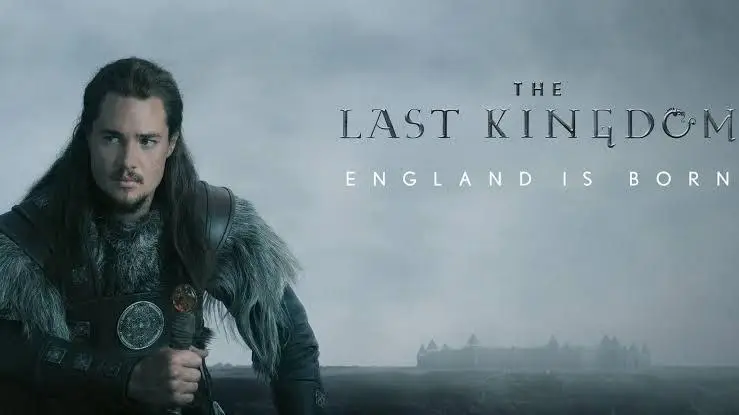 **The Last Kingdom (2015-2022) • TvSeries