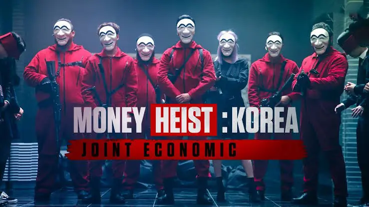 **Money Heist: Korea - Joint Economic …