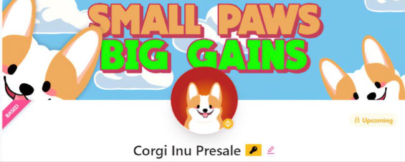 ***⚫️*** Upcoming | Corgi Inu