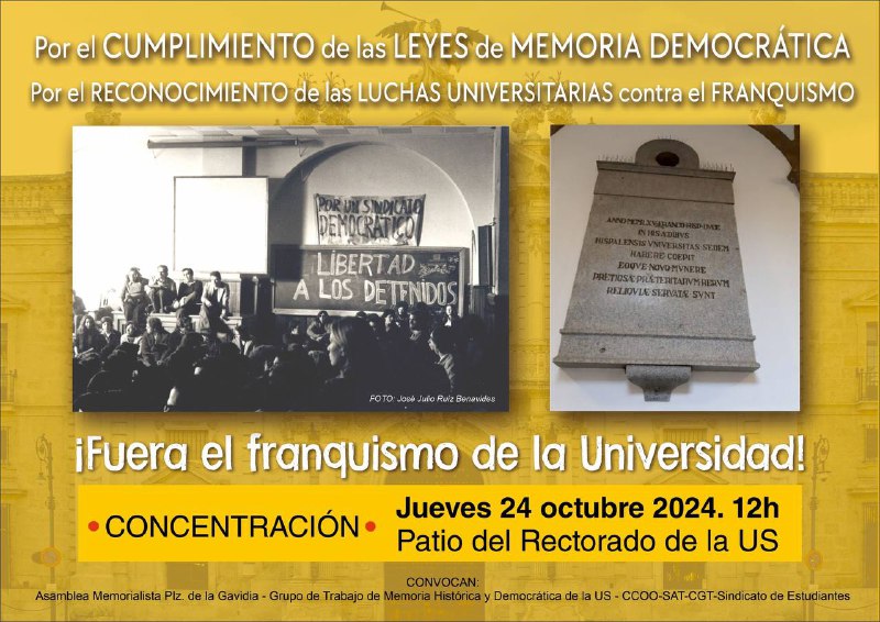 Fuera el franquismo de la Universidad …