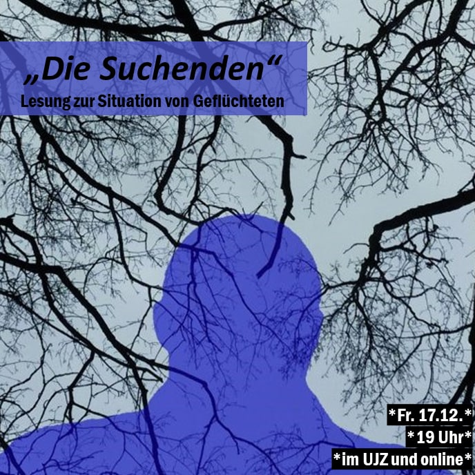 Fr. 17.12. 19Uhr: “Die Suchenden” – …