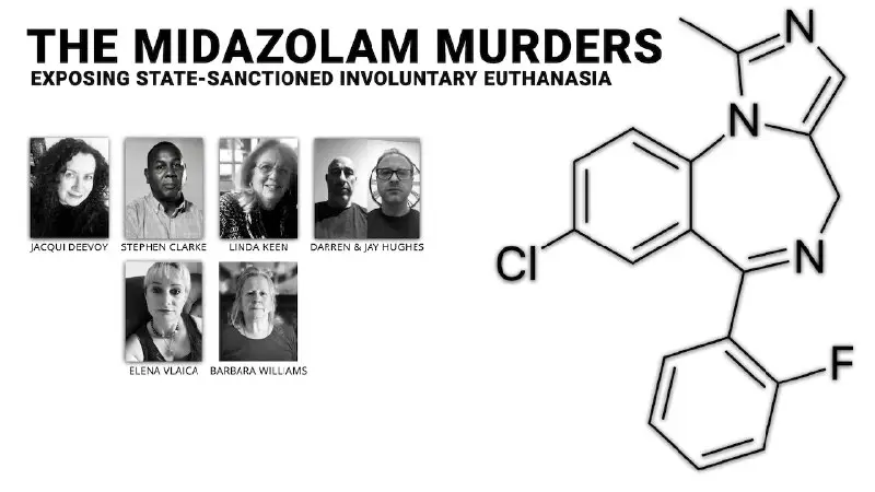 [**The Midazolam Murders: Exposing State-Sanctioned Involuntary Euthanasia**](http://www.ukcolumn.org/event/the-midazolam-murders-exposing-state-sanctioned-involuntary-euthanasia)