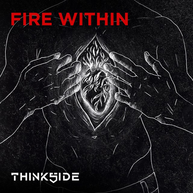 [Thinkside - Fire Within](https://www.instagram.com/thinkside_official)