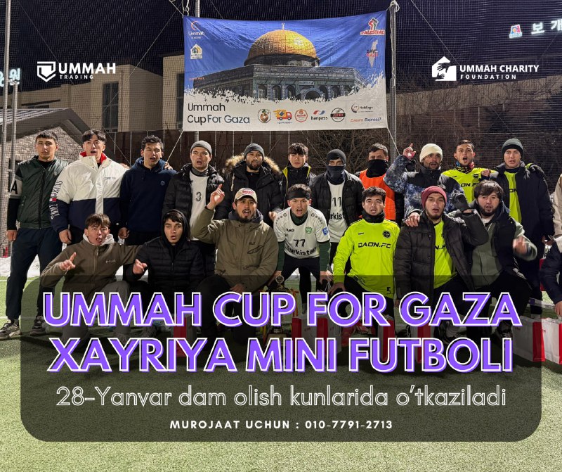 ***📰*** Musulmonlarning mini futbol musobaqasi "Ummah …