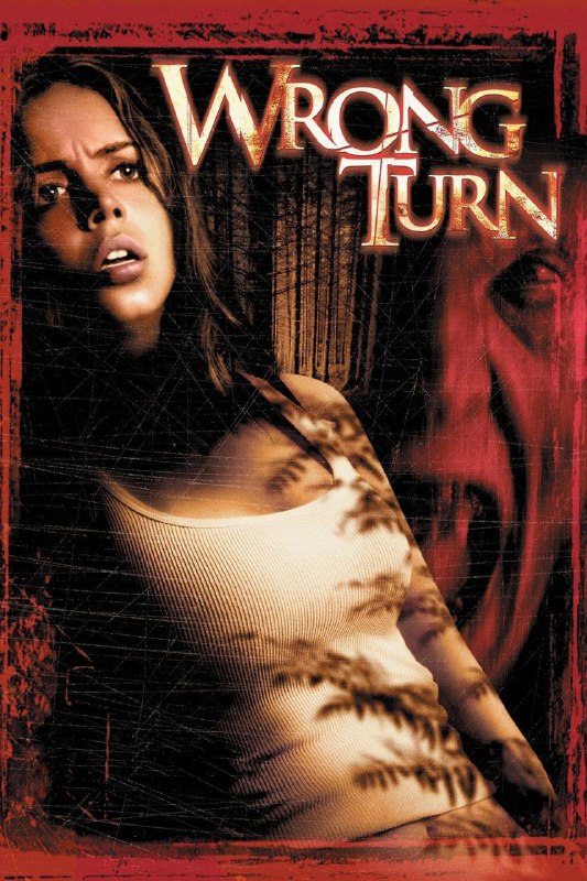 Wrong Turn 1 (2003)