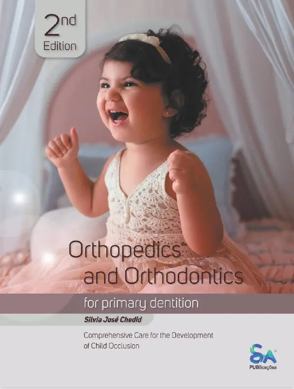 **Orthopedics and Orthodontics for Primary Dentition: …